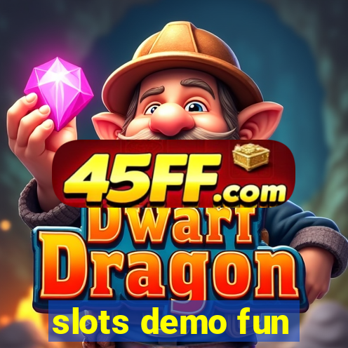 slots demo fun